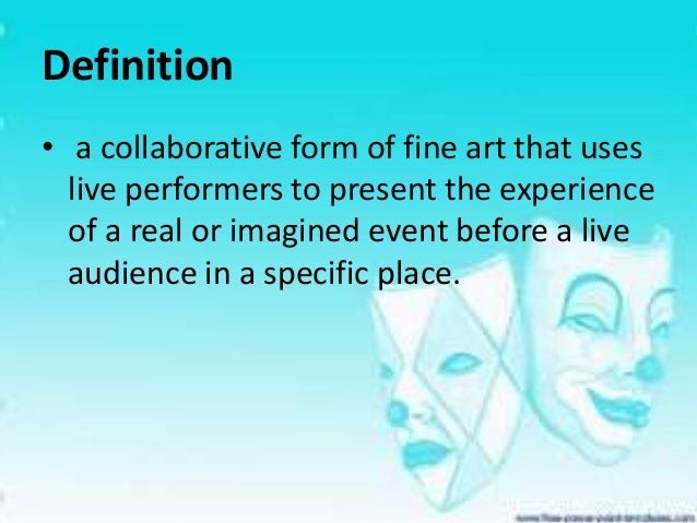 how to pronounce theater definition of theatre by different scholars